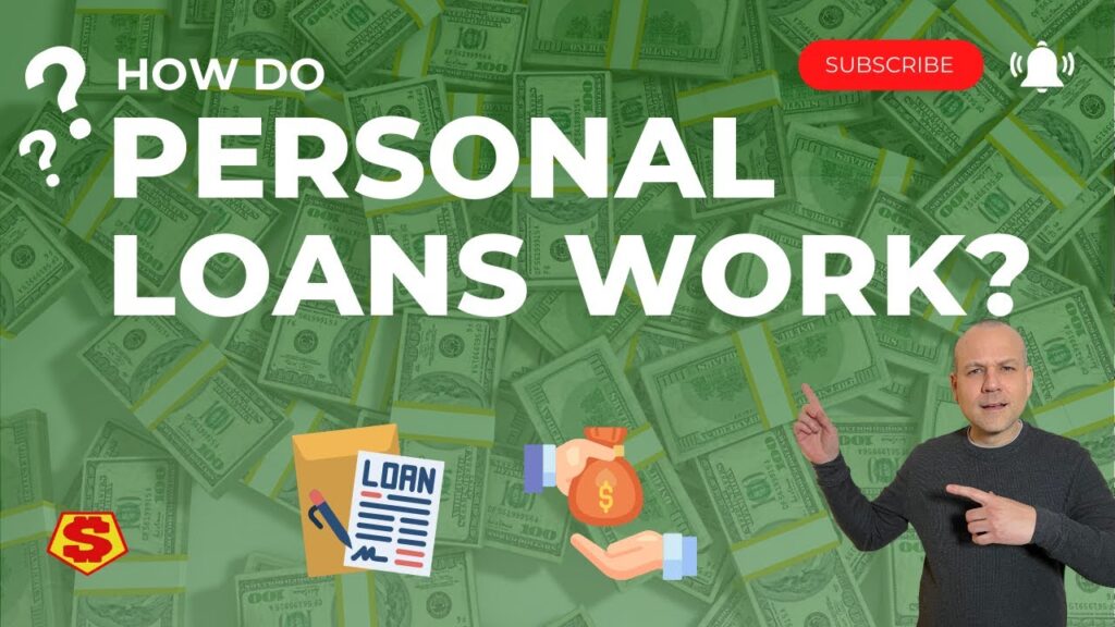 How Do Personal Loans Work?
