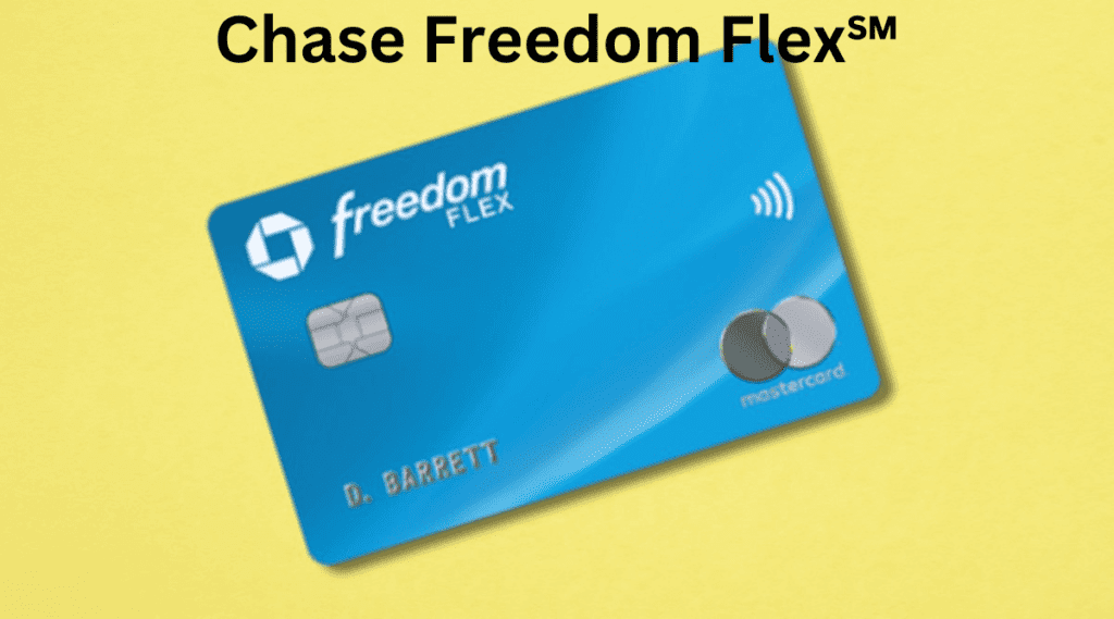 Chase Freedom Flex℠